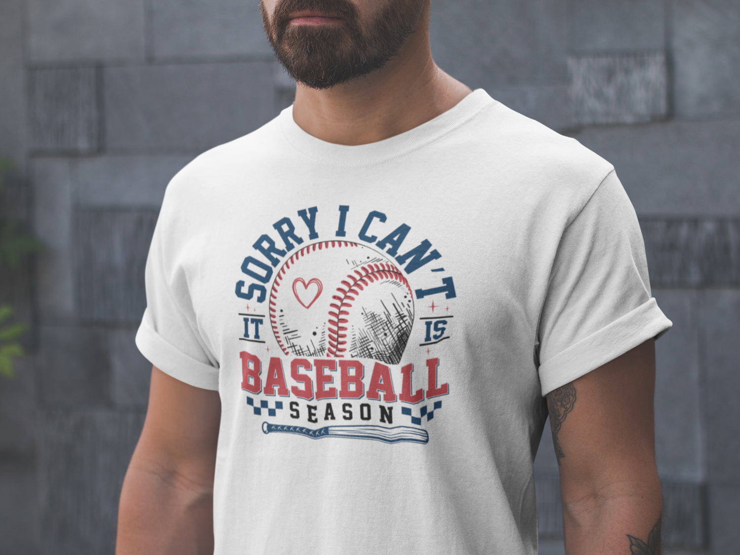 Sorry I Can't It Is Baseball Season T-Shirt