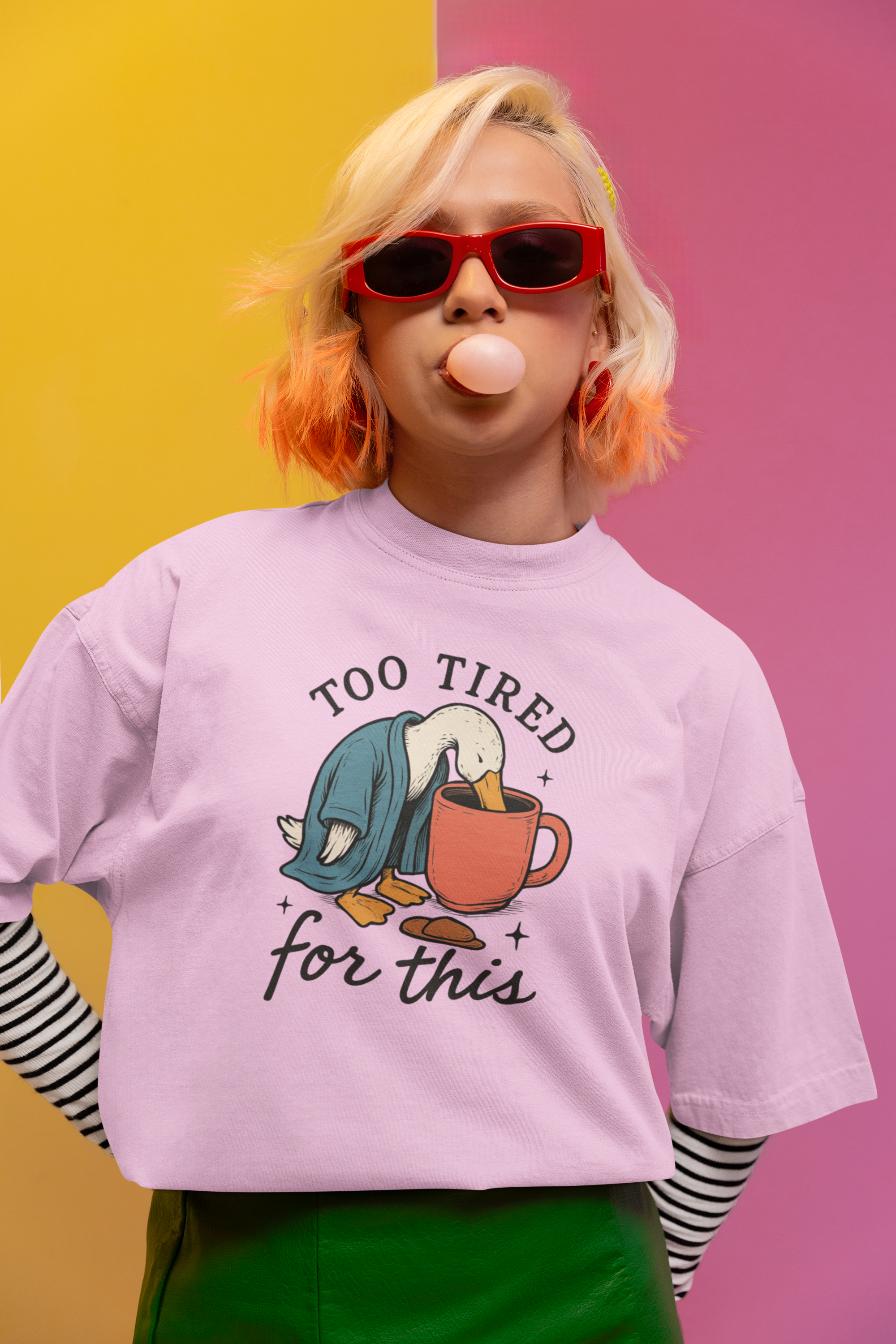 Too Tired For This Shirt